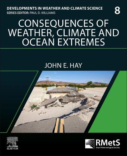 Cover image for Managing the Consequences of Weather, Climate, and Ocean Extremes in Our Warming World
