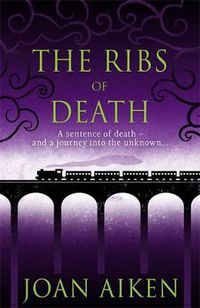 Cover image for The Ribs of Death: A missing fortune and a psychopath on the loose - a spellbinding gothic thriller