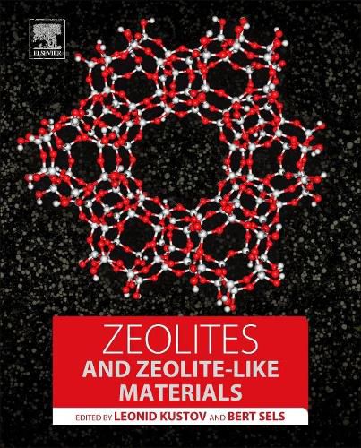 Cover image for Zeolites and Zeolite-Like Materials
