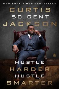 Cover image for Hustle Harder, Hustle Smarter