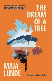 Cover image for The Dream of a Tree