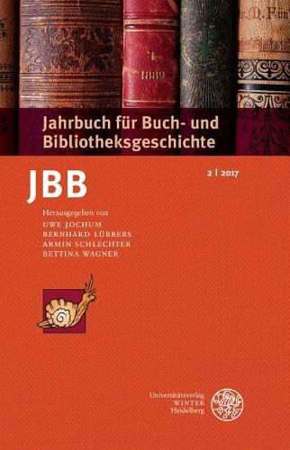 Cover image for Jahrbuch Fur Buch- Und Bibliotheksgeschichte 2 U 2017