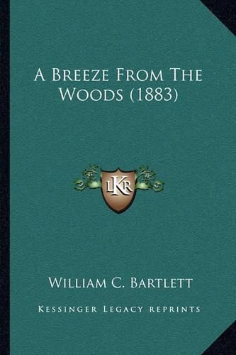 Cover image for A Breeze from the Woods (1883)