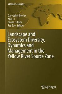 Cover image for Landscape and Ecosystem Diversity, Dynamics and Management in the Yellow River Source Zone