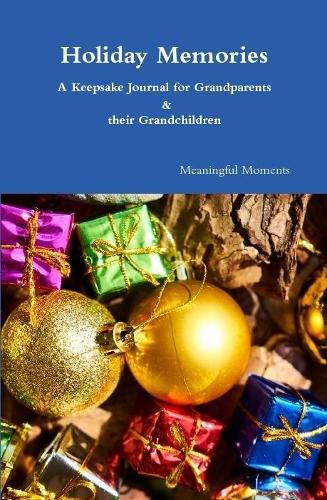 Cover image for Holiday Memories A Keepsake Journal for Grandparents & their Grandchildren