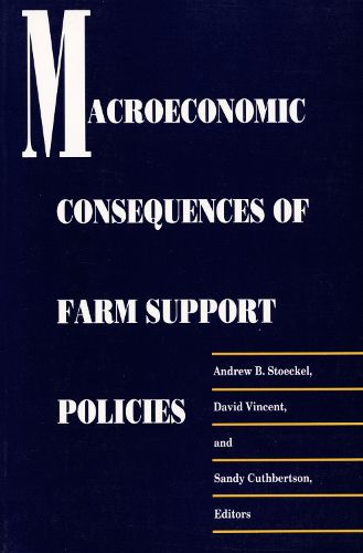 Cover image for Macroeconomic Consequences of Farm Support Policies
