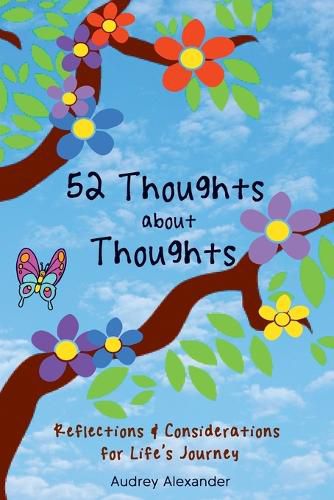 Cover image for 52 Thoughts About Thoughts: Reflections and Considerations for Life's Journey