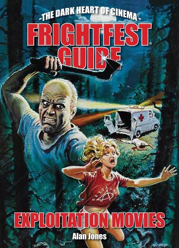 Cover image for The Frightfest Guide To Exploitation Movies