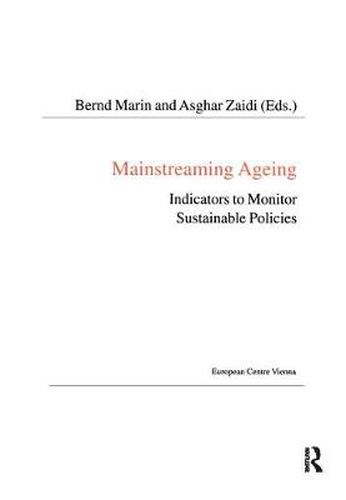 Cover image for Mainstreaming Ageing: Indicators to Monitor Sustainable Policies