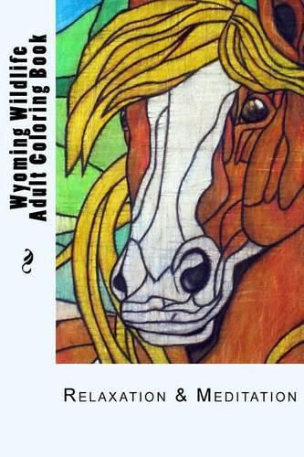 Cover image for Wyoming Wildlife Small Adult Coloring Book: Relaxation & Meditation