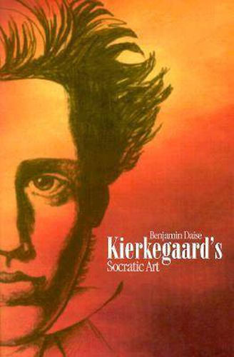 Cover image for Kierkegaard's Socratic Art