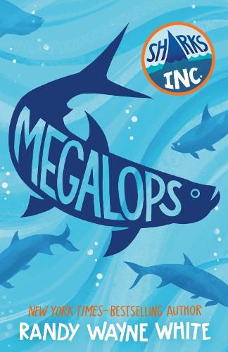 Cover image for Megalops: A Sharks Incorporated Novel