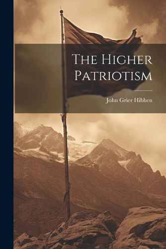 Cover image for The Higher Patriotism