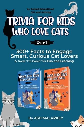 Cover image for Trivia For Kids Who Love Cats, 2-in-1