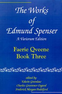 Cover image for The Works of Edmund Spenser: A Variorum Edition