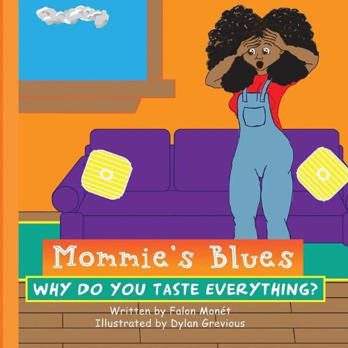 Cover image for Mommie's Blues: Why Do You Taste Everything