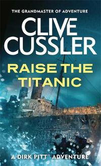 Cover image for Raise the Titanic