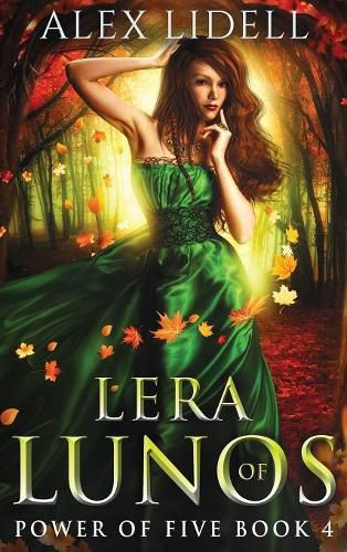 Cover image for Lera of Lunos: Power of Five, Book 4