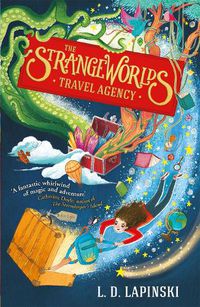 Cover image for The Strangeworlds Travel Agency: Book 1