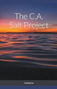 Cover image for The C.A. Salt Project