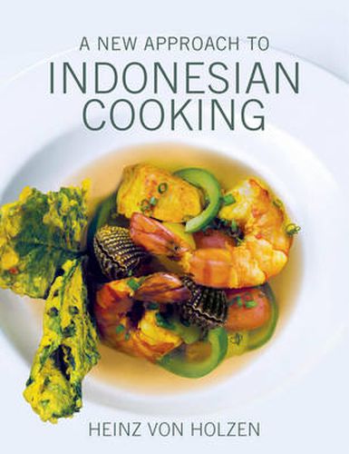 Cover image for A New Approach to Indonesian Cooking