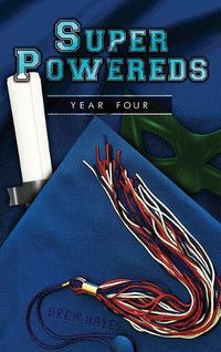 Cover image for Super Powereds: Year 4