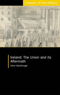 Cover image for Ireland: The Union and its Aftermath