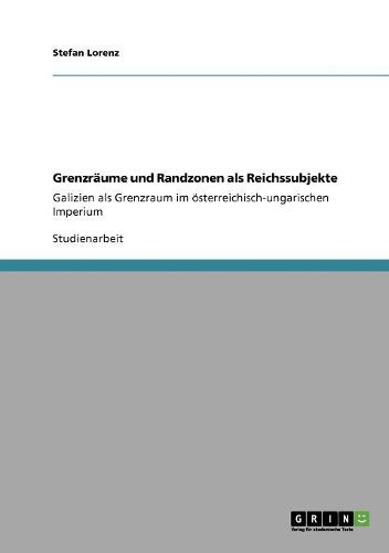 Cover image for Grenzraume Und Randzonen ALS Reichssubjekte