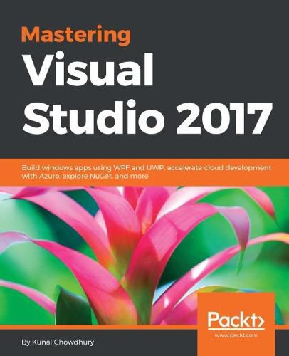 Cover image for Mastering Visual Studio 2017