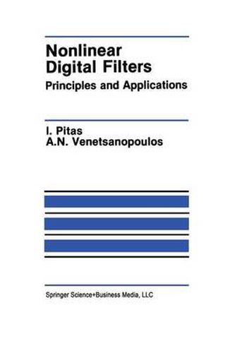 Cover image for Nonlinear Digital Filters: Principles and Applications
