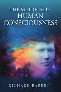 Cover image for The Metrics of Human Consciousness