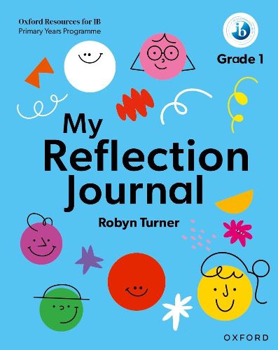 Cover image for Oxford Resources for IB PYP: My Reflection Journal Grade 1