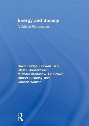 Energy and Society: A Critical Perspective