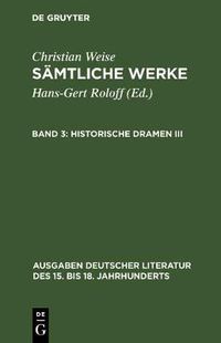 Cover image for Samtliche Werke, Band 3, Historische Dramen III