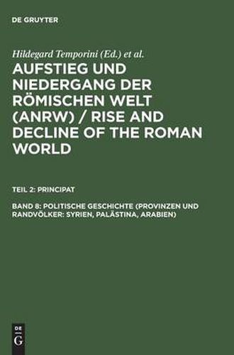 Cover image for Politische Geschichte (Provinzen Und Randvoelker: Syrien, Palastina, Arabien)