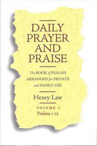 Cover image for Daily Prayer & Praise: The Book of Psalms Arranged for Private and Family Use