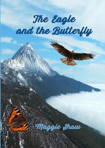 Cover image for The Eagle and The Butterfly