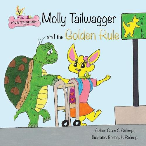 Molly Tailwagger and the Golden Rule