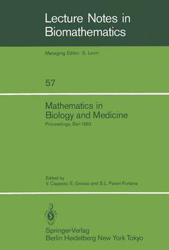 Cover image for Mathematics in Biology and Medicine: Proceedings of an International Conference held in Bari, Italy, July 18-22, 1983