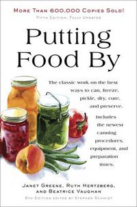 Cover image for Putting Food By: Fifth Edition