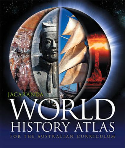 Cover image for Jacaranda World History Atlas for the Australian Curriculum