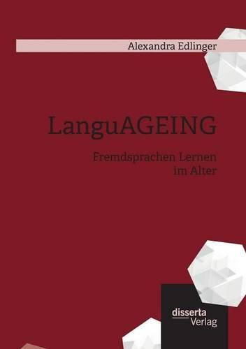 Cover image for LanguAGEING: Fremdsprachen Lernen im Alter