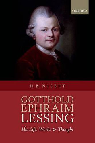Cover image for Gotthold Ephraim Lessing: His Life, Works, and Thought