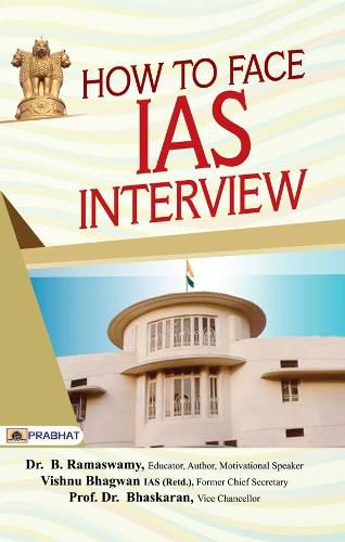 Cover image for How to Face IAS Interview: Character and Nation Building