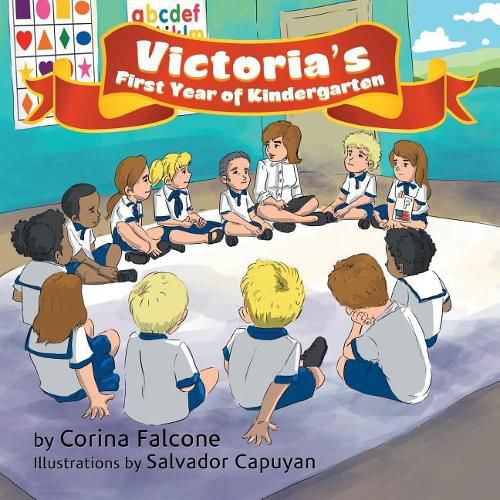 Cover image for Victoria's First Year of Kindergarten