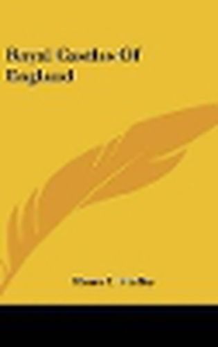 Cover image for Royal Castles of England