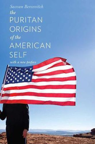 Cover image for The Puritan Origins of the American Self: With a New Preface