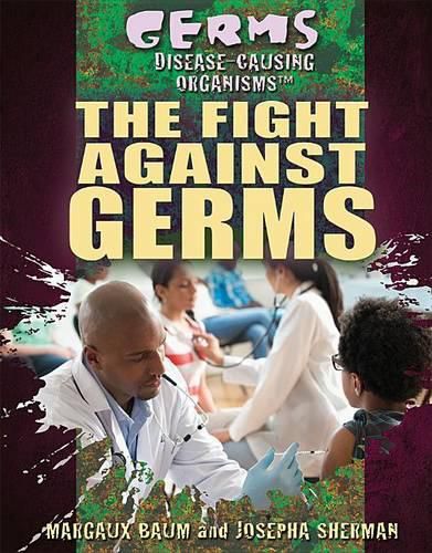 Cover image for The Fight Against Germs