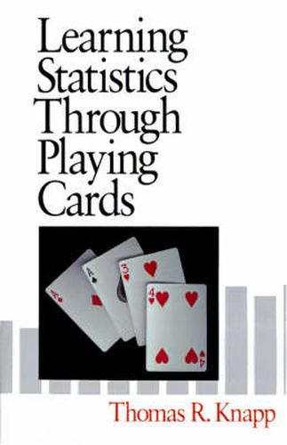 Cover image for Learning Statistics Through Playing Cards