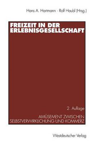 Cover image for Freizeit in der Erlebnisgesellschaft